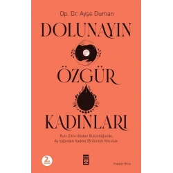 Dolunayın Özgür Kadınları