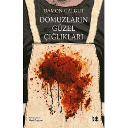 Domuzların Güzel Çığlıkları