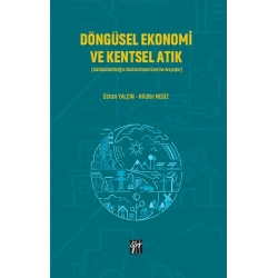 Döngüsel Ekonomi ve Kentsel Atık