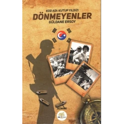 Dönmeyenler Kod Adı:Kutup Yıldızı