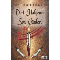 Dört Halifenin Son Günleri