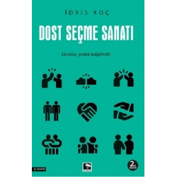 Dost Seçme Sanatı