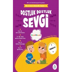 Dostluk Dostluk Sevgi - Mila ve Sarp’ın Matematik Öyküleri - 9