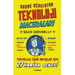 Dudak Uçuklatan Teknoloji Maceraları