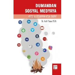 Dumandan Sosyal Medyaya