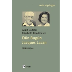 Dün Bugün Jacgues Lacan