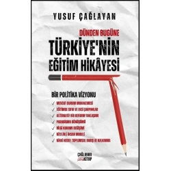 Dünden Bugüne Türkiye’nin Eğitim Hikayesi