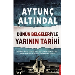 Dünün Belgeleriyle Yarının Tarihi