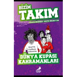 Dünya Kupası Kahramanları - Bizim Takım