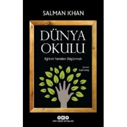 Dünya Okulu - Eğitimi Yeniden Düşünmek