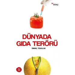 Dünyada Gıda Terörü
