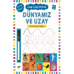 Dünyamız ve Uzay 4+ Yaş - Çizgi Çizgi Etkinlik
