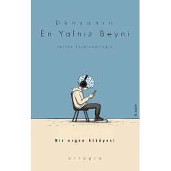 Dünyanın En Yalnız Beyni
