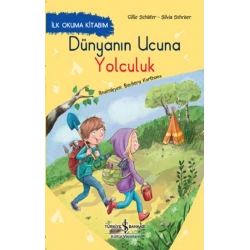 Dünyanın Ucuna Yolculuk – İlk Okuma Kitabım