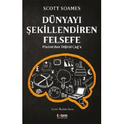 Dünyayı Şekillendiren Felsefe