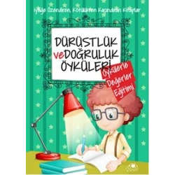 Dürüstlük ve Doğruluk Öyküleri
