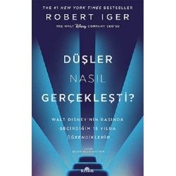 Düşler Nasıl Gerçekleşti?