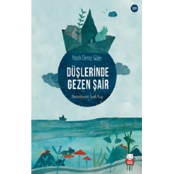 Düşlerinde Gezen Şair