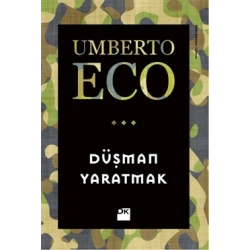 Düşman Yaratmak