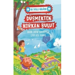 Düşmekten Korkan Bulut - Bi Dolu Hikaye