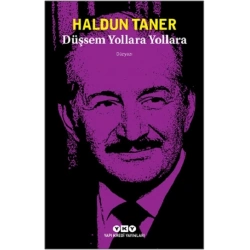 Düşsem Yollara Yollara