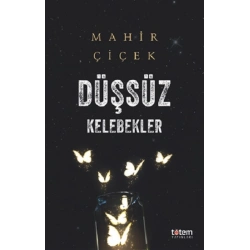 Düşsüz Kelebekler