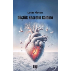 Düştük Hasretin Kalbine