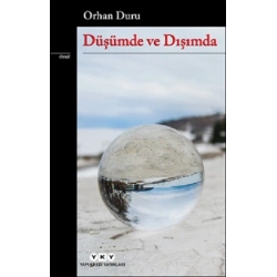 Düşümde ve Dışımda