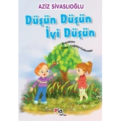 Düşün Düşün İyi Düşün