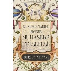 Düşünce Tarihi Işığında Muhasebe Felsefesi
