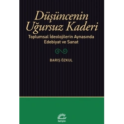 Düşüncenin Uğursuz Kaderi
