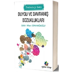 Duygu ve Davraniş Bozukluklari