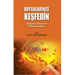 Duygularınızı Keşfedin
