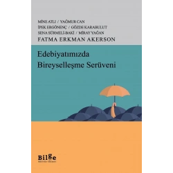Edebiyatımızda Bireyselleşme Serüveni