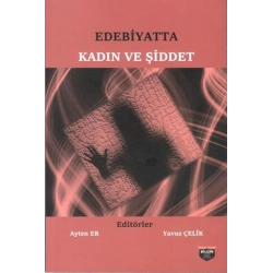 Edebiyatta Kadın ve Şiddet