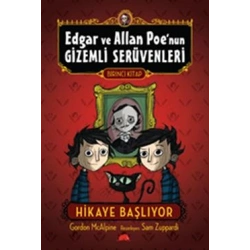 Edgar ve Allan Poe’nun Gizemli Serüvenleri 1: Macera Başlıyor