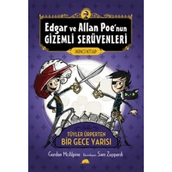 Edgar ve Allan Poe’nun Gizemli Serüvenleri 2: Tüyler Ürperten Bir Gece Yarısı
