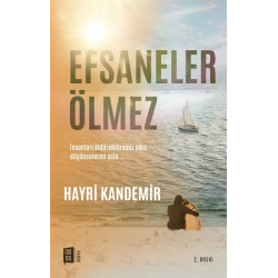 Efsaneler Ölmez