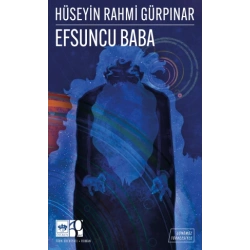 Efsuncu Baba - Günümüz Türkçesiyle Türk Klasikleri