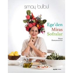 Egeden Miras Sofralar (Ciltli)