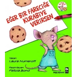 Eğer Bir Fareciğe Kurabiye Verirsen