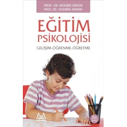 Eğitim Psikolojisi Gelişim ve Öğrenme