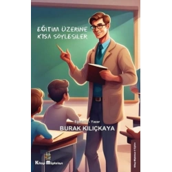 Eğitim Üzerine Kısa Söyleşiler