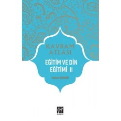 Eğitim ve Din Eğitimi II