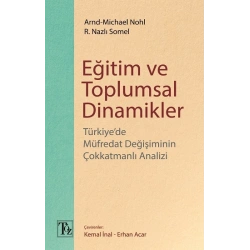Eğitim ve Toplumsal Dinamikler