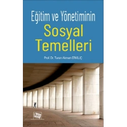 Eğitim ve Yönetiminin Sosyal Temelleri