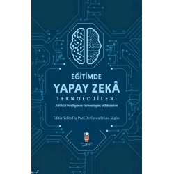 Eğitimde Yapay Zeka Teknolojileri