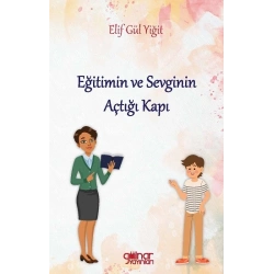 Eğitimin ve Sevginin Açtığı Kapı