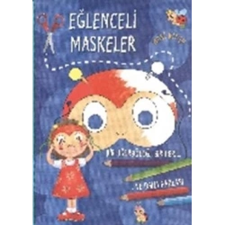 Eğlenceli Maskeler (Mavi Kitap)