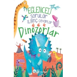 Eğlenceli Sorular İlginç Cevaplar – Dinozorlar